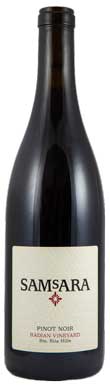 Samsara, Radian Vineyard Pinot Noir, Sta Rita Hills, Santa Barbara County, California, USA 2022