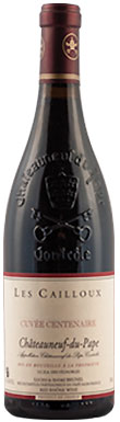 Domaine les Cailloux, Cuvée Centenaire, Châteauneuf-du-Pape, Rhône, 2019