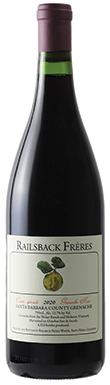 Railsback Frères, Cuvée Speciale Grenache Noir, Santa Barbara County, California 2020