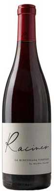 Racines, La Riconada Vineyard Pinot Noir, Sta Rita Hills, California, USA 2021